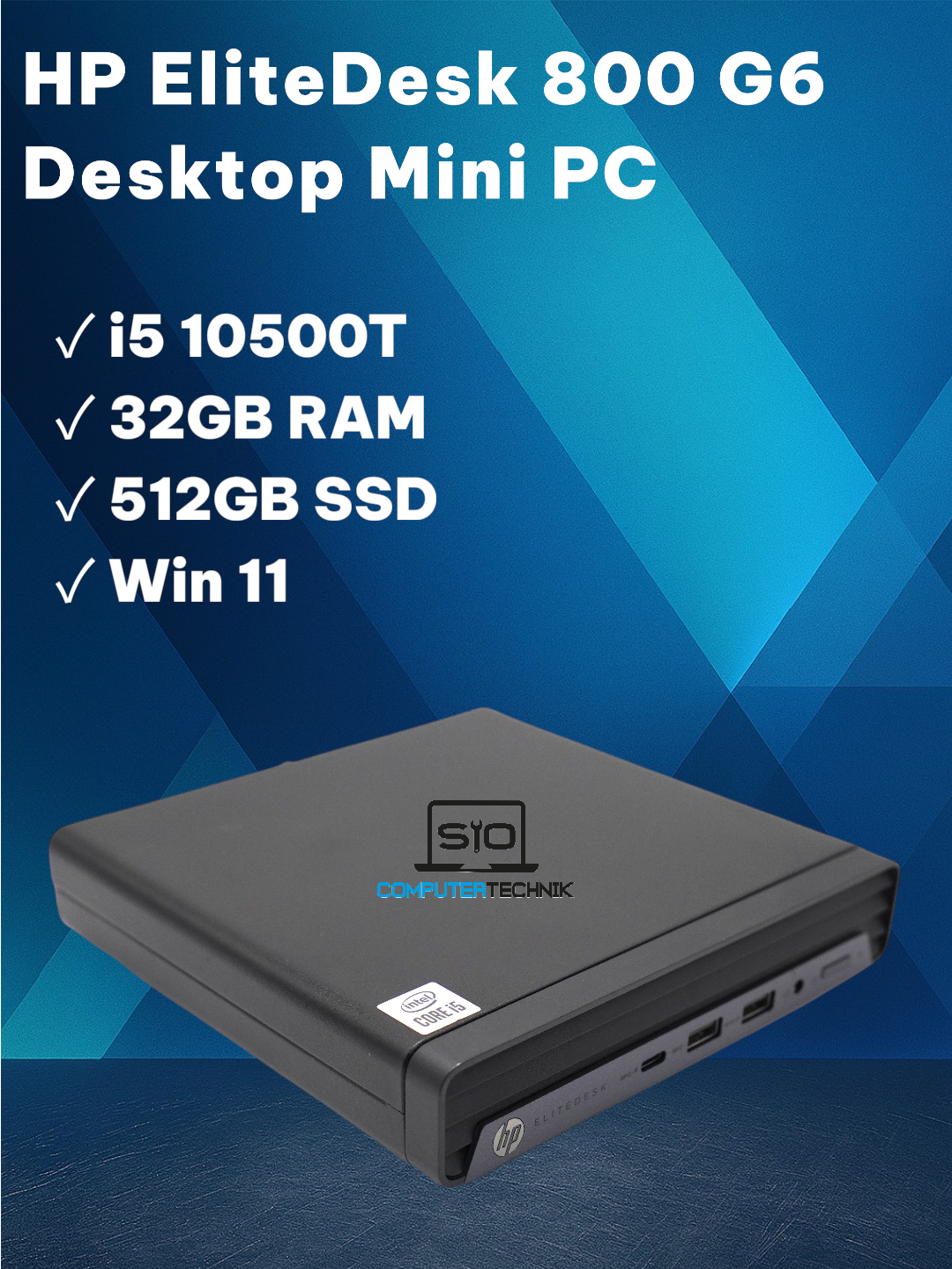 HP EliteDesk 800 G6 Desktop Mini PC Intel Core i5-10500T 32GB RAM 512GB SSD